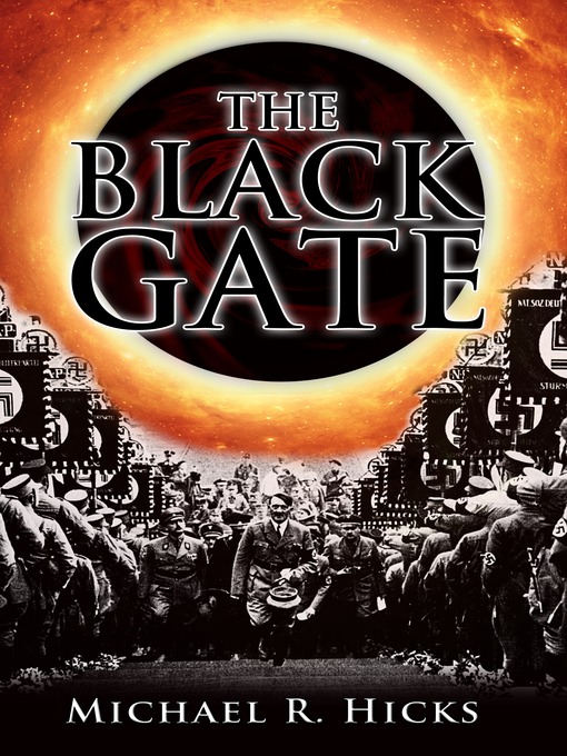 Title details for The Black Gate by Michael R. Hicks - Available